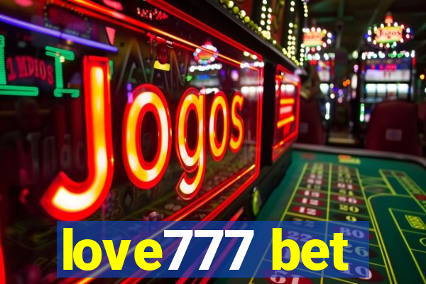 love777 bet